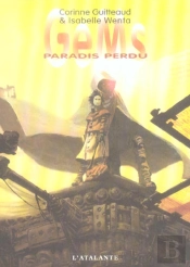 Gem'S T.1 ; Paradis Perdu