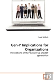 Gen-Y Implications For Organizations