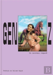 Gen Z, Un Nouveau Regard