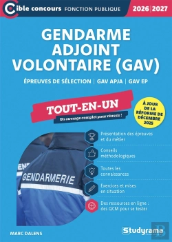 Bertrand.pt - Gendarme Adjoint Volontaire (Gav) - Tout-En-Un ; Épreuves De Sélection - Gav Apja - Gav Ep (À Jour De La Réforme De Décembre 2025) (Édition 2026/2027)
