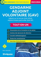 Gendarme Adjoint Volontaire (Gav) Tout-En-Un : Recrutement Emploi-Jeunes Sous Contrat (Édition 2023/2024)
