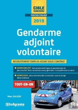 Bertrand.pt - Gendarme Adjoint Volontaire ; Recrutement Emploi-Jeune Sous Contrat Tout-En-Un (Concours2019)