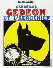 Gendarme Gedeon Et L'Aerochien