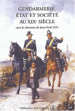 Bertrand.pt - Gendarmerie Etat Et Societe Au Xix Siecle