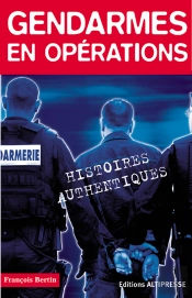 Gendarmes En Opérations