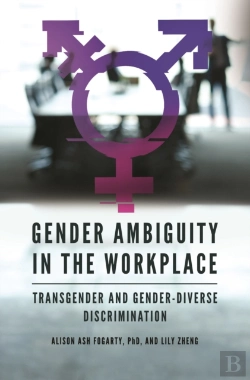 Bertrand.pt - Gender Ambiguity In The Workplace