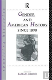Gender And American History Since 1890