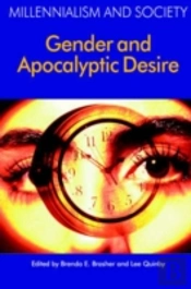 Gender And Apocalyptic Desire