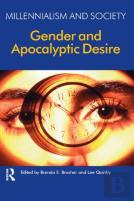 Gender And Apocalyptic Desire