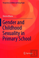 Gender And Childhood Sexuality In Primary School