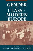 Gender And Class In Modern Europe