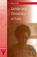 Gender And Democracy In Cuba