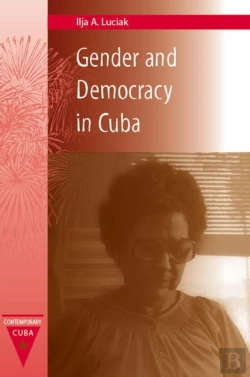 Bertrand.pt - Gender And Democracy In Cuba