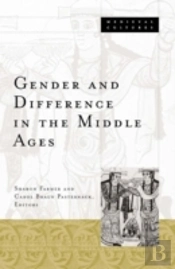 Gender And Difference In The Middle Ages
