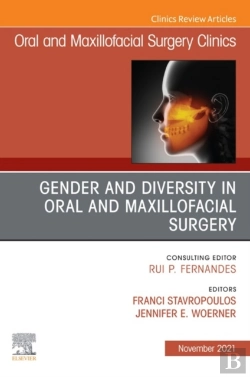 Bertrand.pt - Gender And Diversity In Oral And Maxillofacial Surgery, An Issue Of Oral And Maxillofacial Surgery Clinics Of North America, E-Book