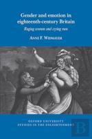 Gender And Emotion In Eighteenth-Century Britain