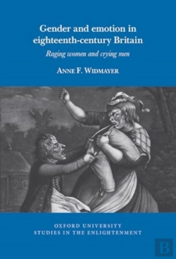 Bertrand.pt - Gender And Emotion In Eighteenth-Century Britain