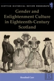 Gender And Enlightenment Culture In Eighteenth-Century Scotland