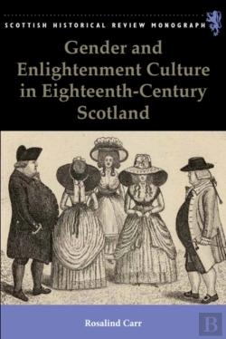 Bertrand.pt - Gender And Enlightenment Culture In Eighteenth-Century Scotland