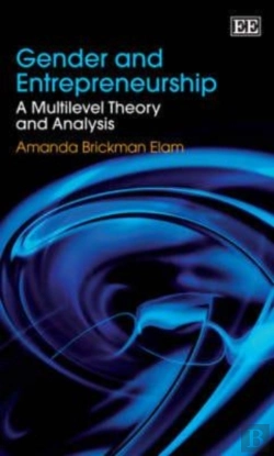 Bertrand.pt - Gender And Entrepreneurship - A Multilevel Theory And Analysis