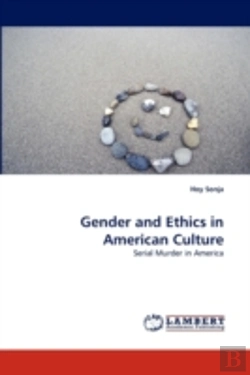 Bertrand.pt - Gender And Ethics In American Culture