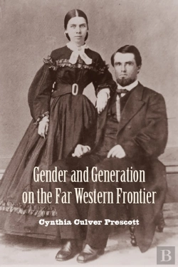 Bertrand.pt - Gender And Generation On The Far Western Frontier