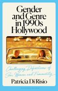 Gender And Genre In 1990s Hollywood