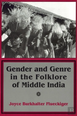 Bertrand.pt - Gender And Genre In The Folklore Of Middle India