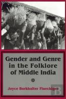 Gender And Genre In The Folklore Of Middle India