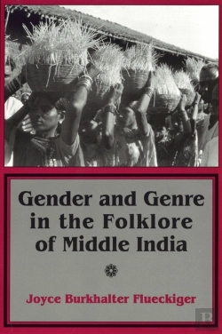 Bertrand.pt - Gender And Genre In The Folklore Of Middle India