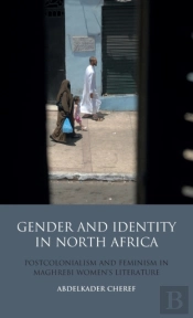 Gender And Identity In North Africa