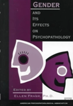 Bertrand.pt - Gender And Its Effects On Psychopathology
