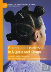 Gender And Leadership In Nigeria And Ghana
