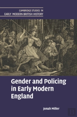 Bertrand.pt - Gender And Policing In Early Modern England