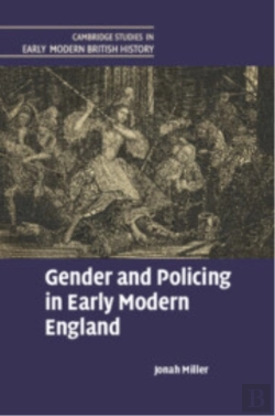 Bertrand.pt - Gender And Policing In Early Modern England