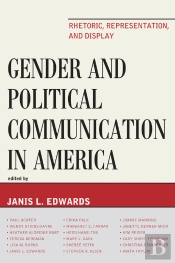 Gender And Political Communication In America