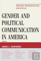 Gender And Political Communication In America