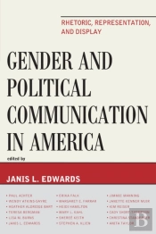 Gender And Political Communication In America