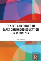 Gender And Power In Early Childhood Education In Indonesia