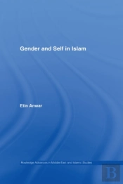 Gender And Self In Islam