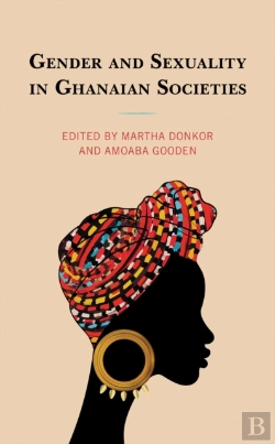 Bertrand.pt - Gender And Sexuality In Ghanaian Societies