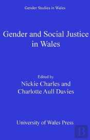 Gender And Social Justice In Wales