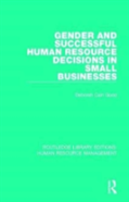 Gender And Successful Human Resource Decisions In Small Businesses