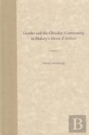 Gender And The Chivalric Community In Malory'S ''''Morte D'Arthur