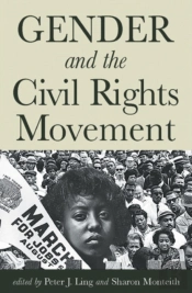 Gender And The Civil Rights Movement