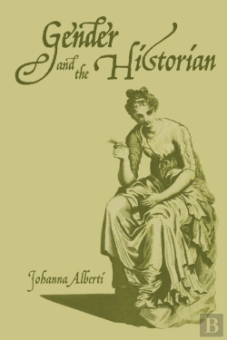 Bertrand.pt - Gender And The Historian