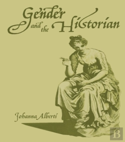 Bertrand.pt - Gender And The Historian