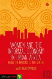 Gender And The Informal Economy In Urban Africa