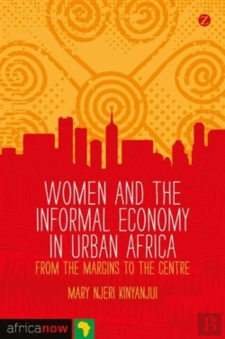 Bertrand.pt - Gender And The Informal Economy In Urban Africa