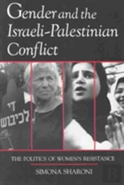 Gender And The Israeli-Palestinian Conflict